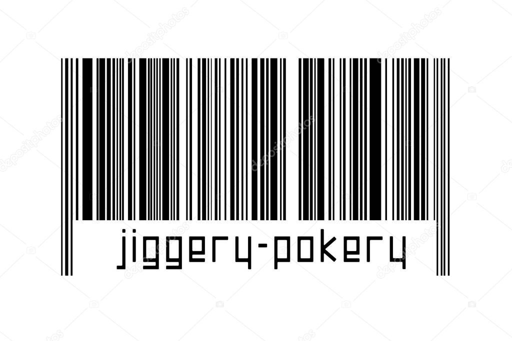 Digitalization concept. Barcode of black horizontal lines with inscription jiggery-pokery below.