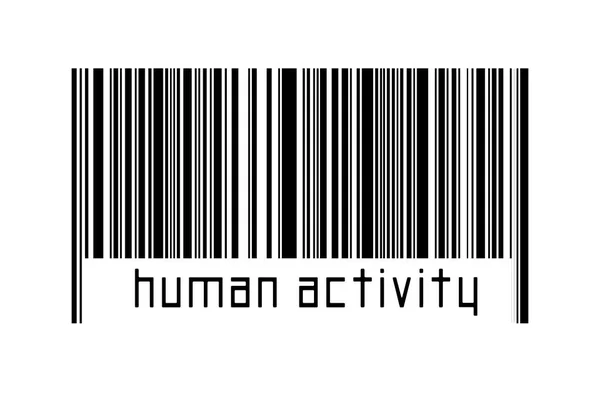 Ψηφιοποίηση Έννοια Barcode Των Μαύρων Οριζόντιων Γραμμών Επιγραφή Ανθρώπινη Δραστηριότητα — Φωτογραφία Αρχείου