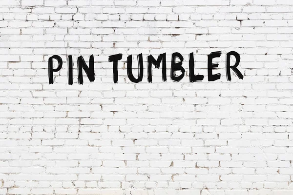 White Brick Wall Inscription Pin Tumbler Handwritten Black Paint — Stock Photo, Image