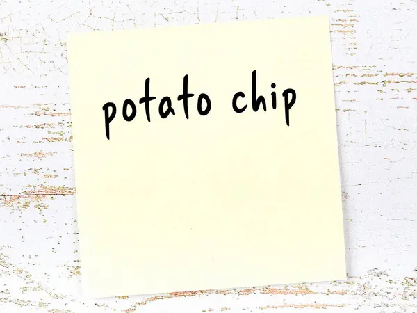 Concept Reminder Potato Chip Yellow Sticky Sheet Paper Wooden Wall — Stock Photo, Image