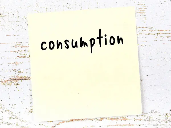 Concept Reminder Consumption Yellow Sticky Sheet Paper Wooden Wall Inscription — Foto de Stock