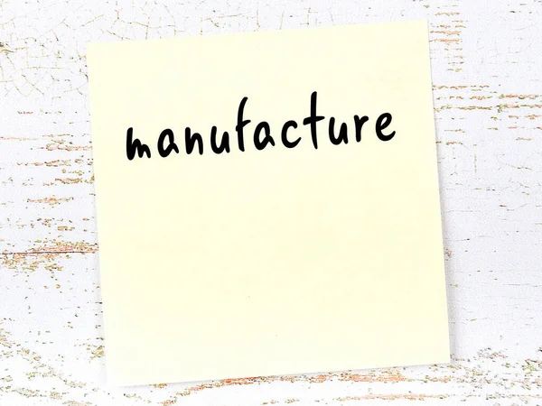 Yellow Sticky Note Wooden Wall Handwritten Inscription Manufacture — Foto Stock