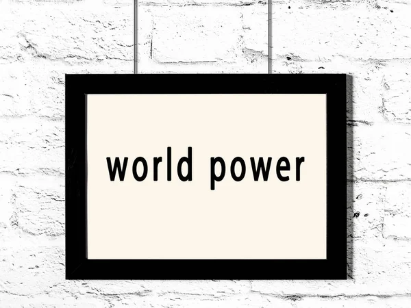 Marco Madera Negro Con Poder Mundial Inscripción Que Cuelga Pared — Foto de Stock