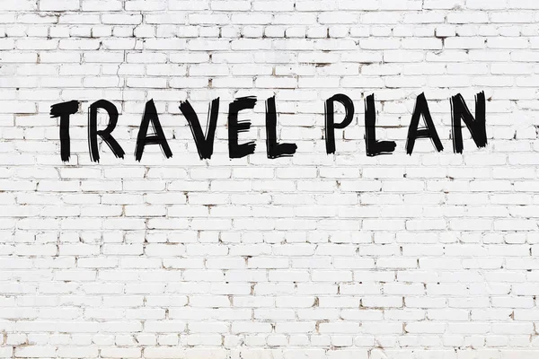 Beschreibung Reiseplan Mit Schwarzer Farbe Auf Weißer Ziegelwand Geschrieben — Stockfoto