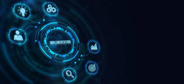 İnternet, iş, teknoloji ve ağ konsepti. ImpLEMENTATION, web teknolojisi konsepti.  