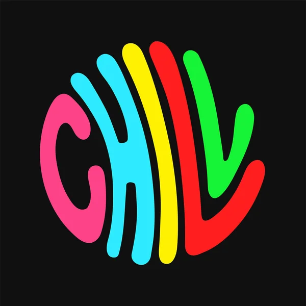 Chill Circle Quote Text Logo Vector Hand Drawn Lettering Cartoon — Stockový vektor