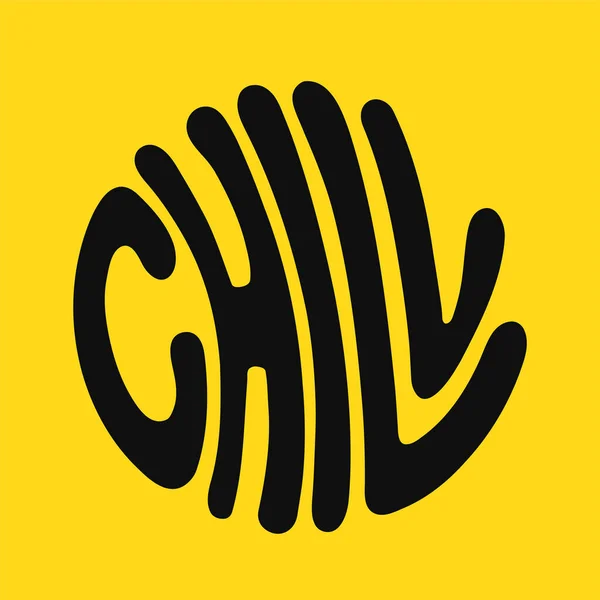 Chill Circle Quote Text Logo Vector Hand Drawn Lettering Cartoon — Stockový vektor
