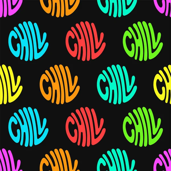 Chill Circle Quote Text Seamless Pattern Vector Hand Drawn Lettering — 图库矢量图片