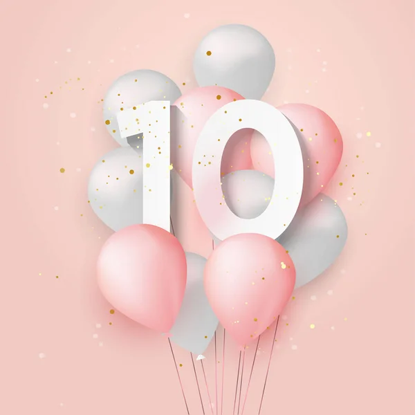 10岁生日快乐气球贺卡背景 10周年纪念日 第十个和Confetti一起庆祝矢量存量 — 图库矢量图片