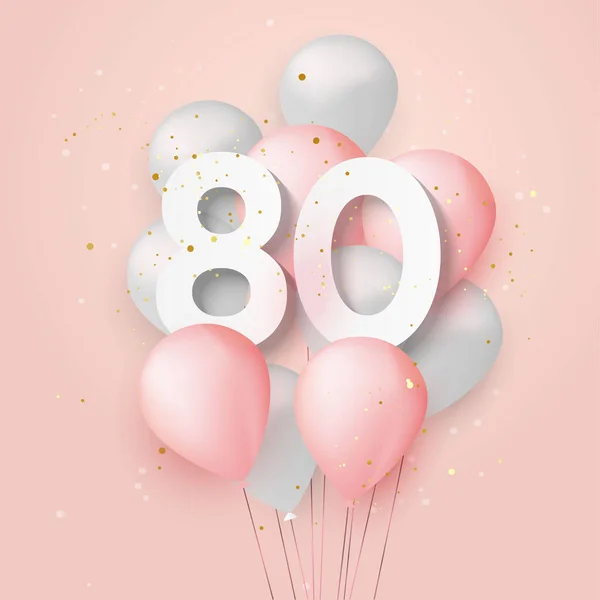 Buon 80Esimo Compleanno Palloncini Sfondo Biglietto Auguri Anni Anniversario Anni — Vettoriale Stock