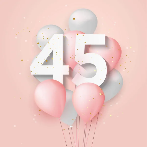 Feliz Aniversário Anos Balões Cartão Fundo Anos Aniversário 45Th Comemorando — Vetor de Stock