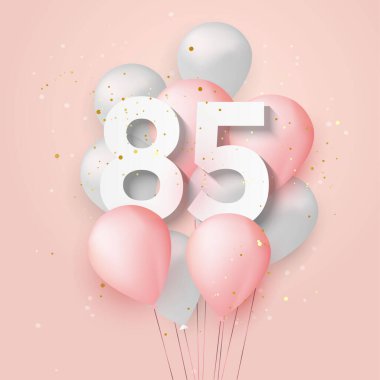 Mutlu 85 'inci yaş günü balonları tebrik kartı geçmişi. 85 'inci yıl dönümü. Konfetiyle kutlayan 85. kişi. Vektör deposu