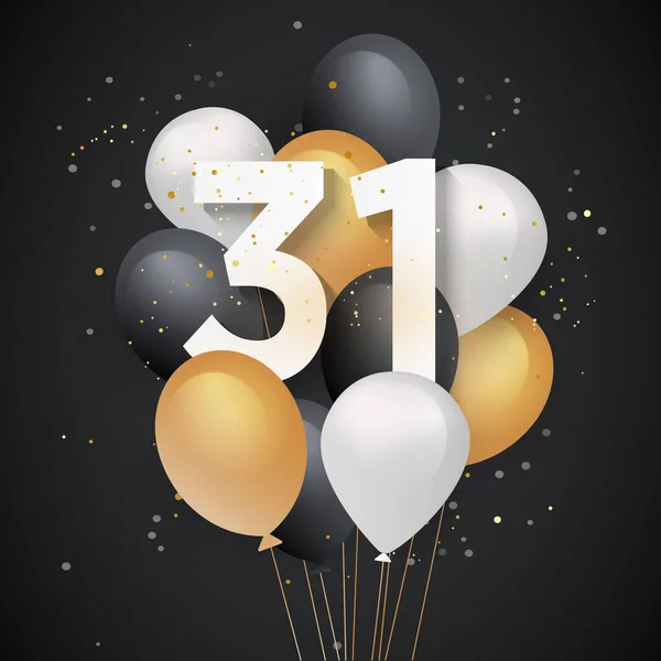 Gelukkige 31Ste Verjaardag Ballonnen Wenskaart Achtergrond Jaar Jubileum 31Ste Viering — Stockvector