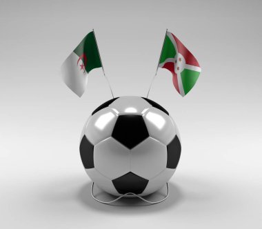 Cezayir - Burundi Futbol Bayrakları, Beyaz Arkaplan - 3D Render
