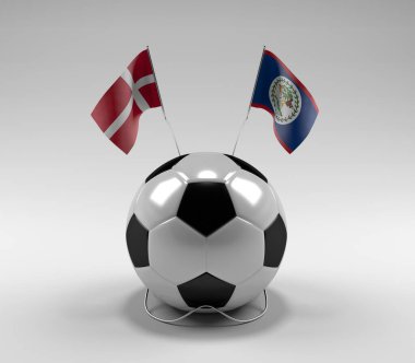 Danimarka - Belize Futbol Bayrakları, Beyaz Arkaplan - 3D Render