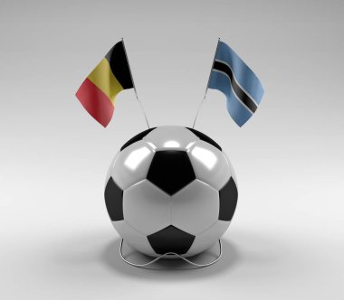 Belçika - Botswana Futbol Bayrakları, Beyaz Arkaplan - 3D Render