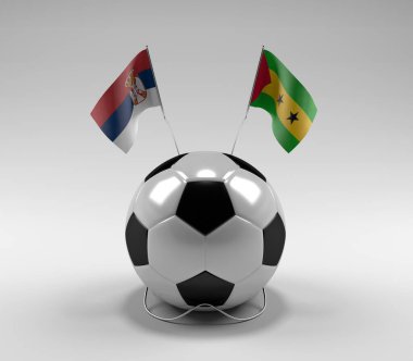 Sırbistan - Sao-Tome-Principe Futbol Bayrakları, Beyaz Arkaplan - 3D Hazırlama