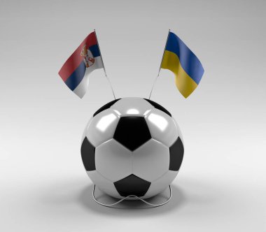 Sırbistan - Ukrayna Futbol Bayrakları, Beyaz Arkaplan - 3D Hazırlama
