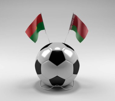 Burkina-Faso - Belarus Futbol Bayrakları, Beyaz Arkaplan - 3D Render
