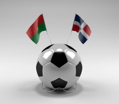 Burkina-Faso - Dominik Cumhuriyeti Futbol Bayrakları, Beyaz Arkaplan - 3D Render