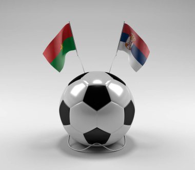 Burkina-Faso - Sırbistan Futbol Bayrakları, Beyaz Arkaplan - 3D Render