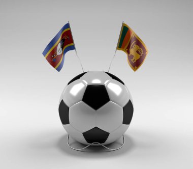 Svaziland - Sri-Lanka Futbol Bayrakları, Beyaz Arkaplan - 3D Render