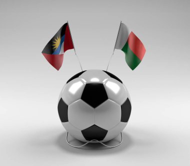 Antigua ve Barbuda - Madagaskar Futbol Bayrakları, Beyaz Arkaplan - 3D Render