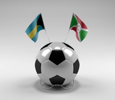 Bahamalar - Burundi Futbol Bayrakları, Beyaz Arkaplan - 3D Render