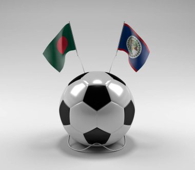 Bangladeş - Belize Futbol Bayrakları, Beyaz Arkaplan - 3D Render