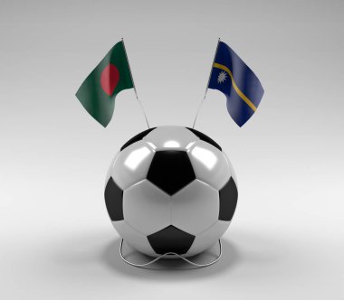 Bangladeş - Nauru Futbol Bayrakları, Beyaz Arkaplan - 3D Render