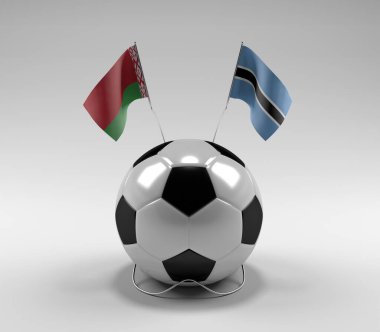 Belarus - Botswana Futbol Bayrakları, Beyaz Arkaplan - 3D Render
