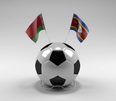 Belarus - Svaziland Futbol Bayrakları, Beyaz Arkaplan - 3D Render