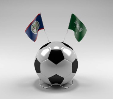 Belize - Suudi Arabistan Futbol Bayrakları, Beyaz Arkaplan - 3D Render