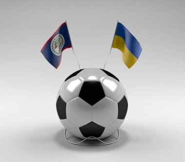 Belize - Ukrayna Futbol Bayrakları, Beyaz Arkaplan - 3D Render