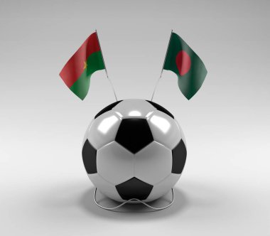 Burkina-Faso - Bangladeş Futbol Bayrakları, Beyaz Arkaplan - 3D Render
