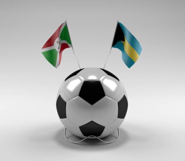 Burundi - Bahamalar Futbol Bayrakları, Beyaz Arkaplan - 3D Render