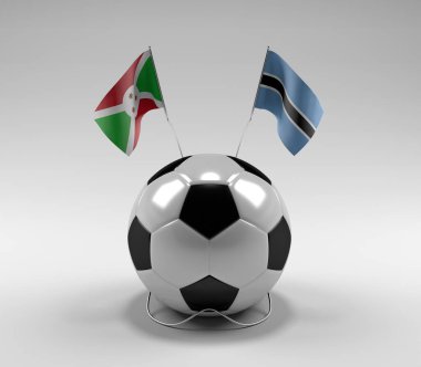 Burundi - Botswana Futbol Bayrakları, Beyaz Arkaplan - 3D Render