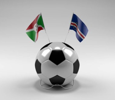 Burundi - Cape-Verde Futbol Bayrakları, Beyaz Arkaplan - 3D Render
