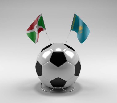 Burundi - Kazakistan Futbol Bayrakları, Beyaz Arkaplan - 3D Render