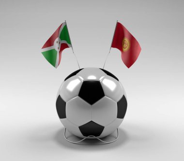 Burundi - Kırgızistan Futbol Bayrakları, Beyaz Arkaplan - 3D Render