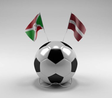 Burundi - Letonya Futbol Bayrakları, Beyaz Arkaplan - 3D Render