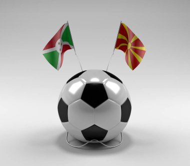 Burundi - Makedonya Futbol Bayrakları, Beyaz Arkaplan - 3D Hazırlama