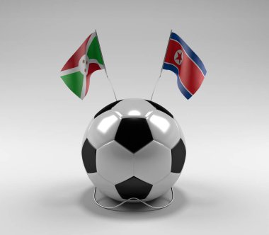 Burundi - Kuzey Kore Futbol Bayrakları, Beyaz Arkaplan - 3D Render