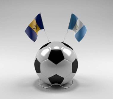 Barbados - Guatemala Futbol Bayrakları, Beyaz Arkaplan - 3D Render