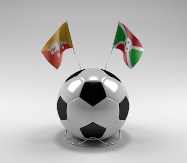 Bhutan - Burundi Futbol Bayrakları, Beyaz Arkaplan - 3D Render