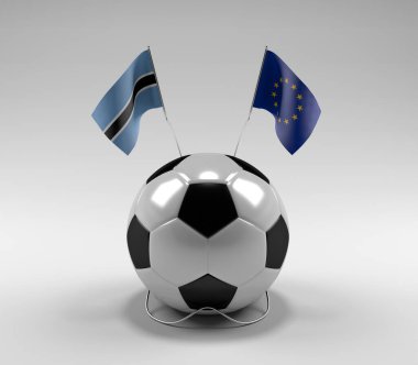 Botswana - Avrupa Birliği Futbol Bayrakları, Beyaz Arkaplan - 3D Render