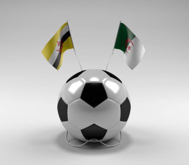 Brunei - Cezayir Futbol Bayrakları, Beyaz Arkaplan - 3D Render