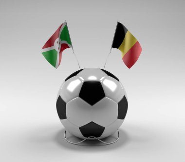 Burundi - Belçika Futbol Bayrakları, Beyaz Arkaplan - 3D Render