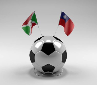 Burundi - Tayvan Futbol Bayrakları, Beyaz Arkaplan - 3D Render