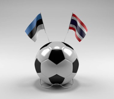 Estonya - Tayland Futbol Bayrakları, Beyaz Arkaplan - 3D Render